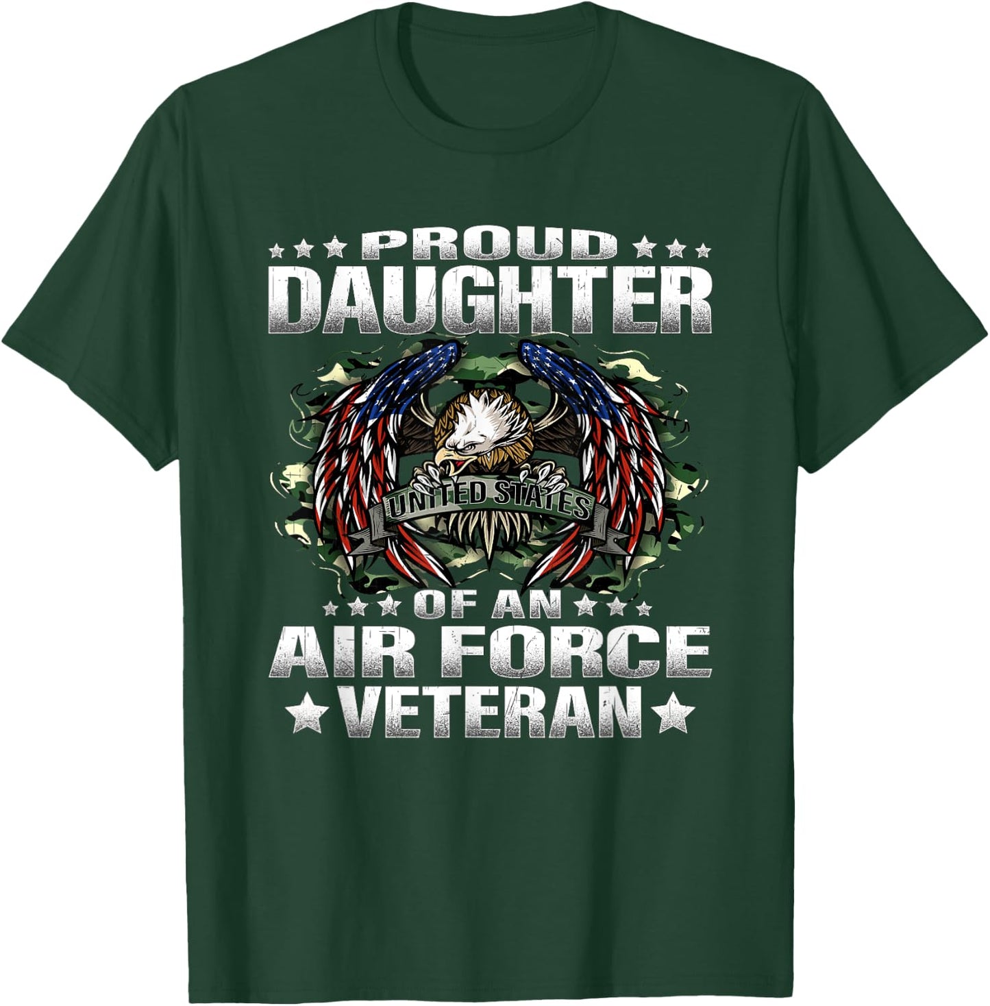 Proud Daughter Of An Air Force Veteran Military Vet's Child T-Shirt - T-Shirt | Forest