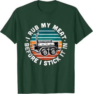 BBQ Dad Offset Smoker Pit Accessory I Rub My Meat Funny text T-Shirt - T-Shirt | Forest