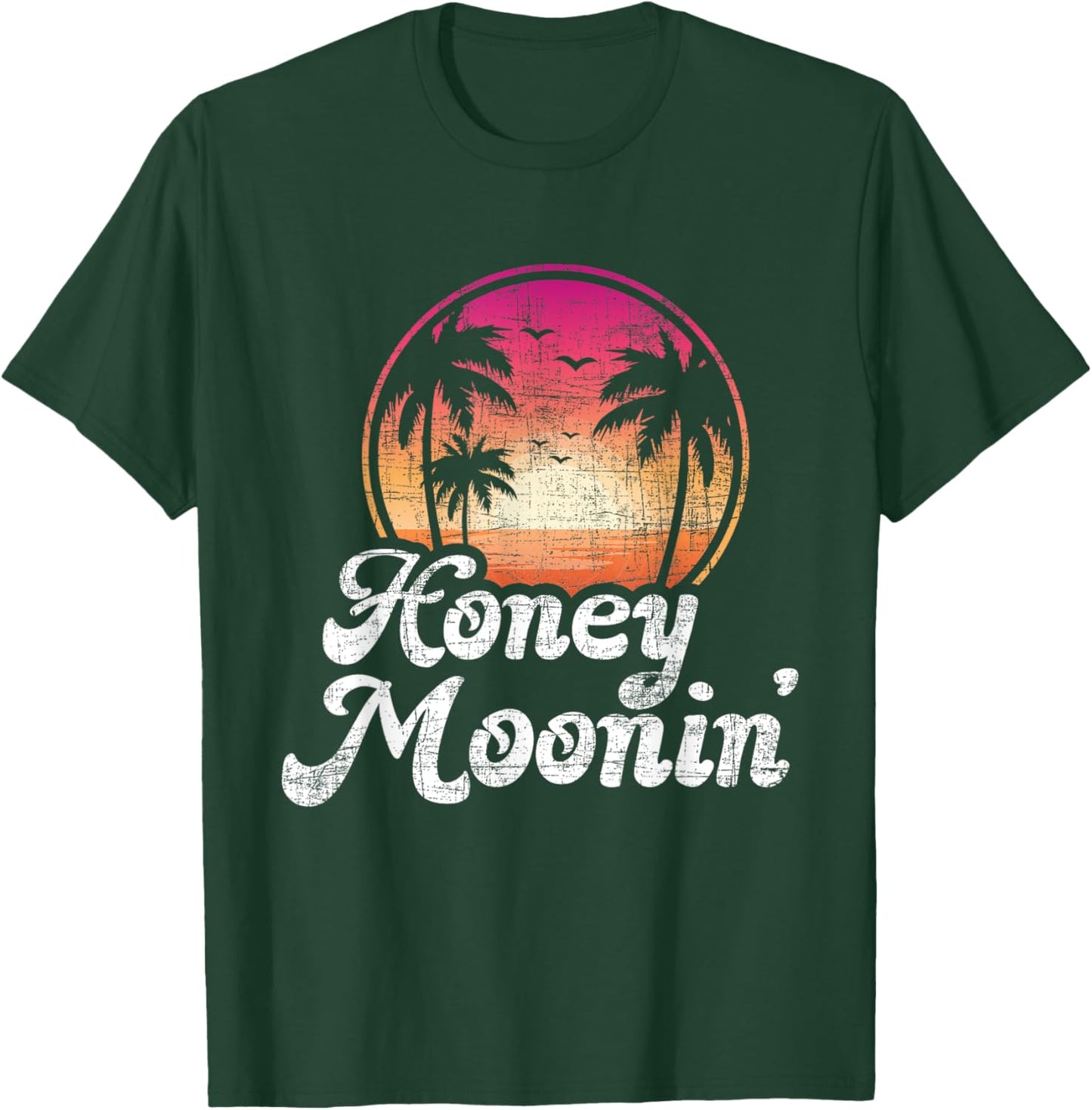 Honeymoonin' - Vintage Sunset Honeymoon Vacation Marriage T-Shirt - T-Shirt | Forest