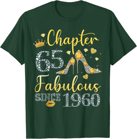 Women Chapter 65 Fabulous Since 1960 65 years old Birthday T-Shirt - T-Shirt | Forest
