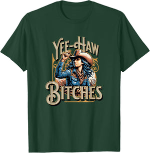 Retro Yee Haw Bitches Funny Yeehaw Western Country Cowgirl T-Shirt - T-Shirt | Forest