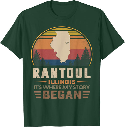 Vintage Rantoul Illinois Hometown My Story Began T-Shirt - T-Shirt | Forest
