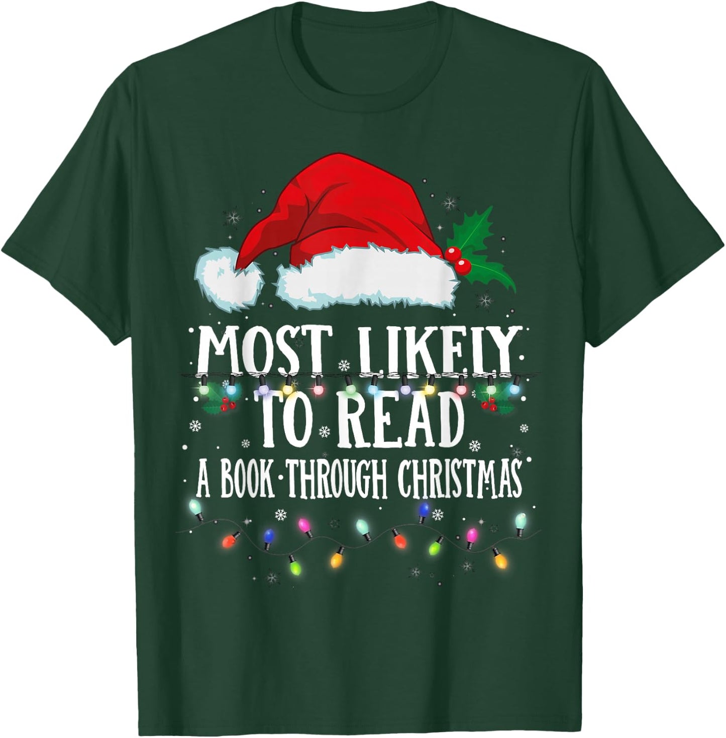 Matching Christmas PJS Most Likely To Read A Book T-Shirt - T-Shirt | Forest