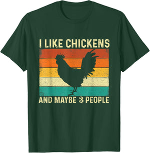 I Like Chickens And Maybe 3 People - Retro Chicken Farmer T-Shirt - T-Shirt | Forest
