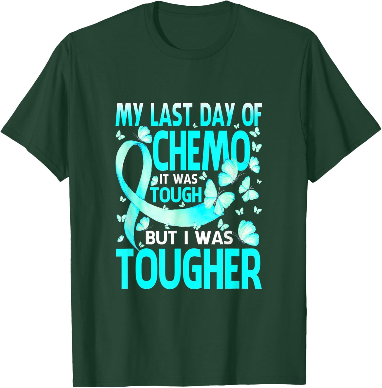 Last Day Of Chemo Ovarian Cancer Awareness Ribbon Butterfly T-Shirt - T-Shirt | Forest