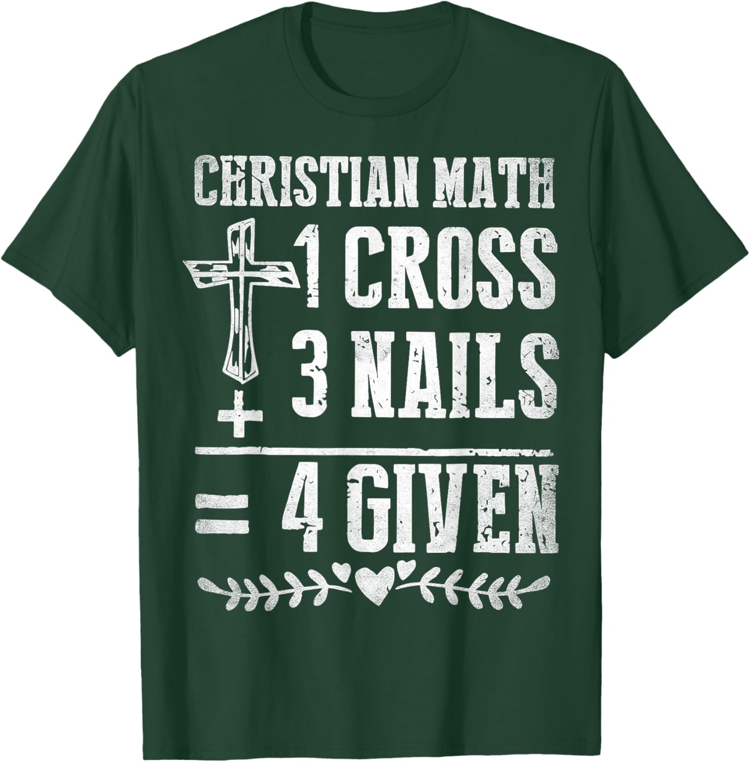 Christian Math God Worshiper Christ Follower Religion Funny T-Shirt - T-Shirt | Forest