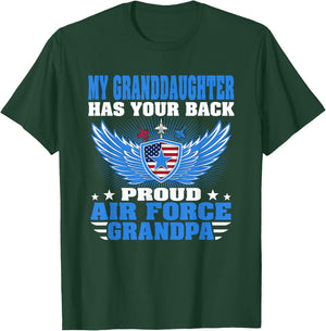 My Granddaughter Has Your Back Proud Air Force Grandpa Gift T-Shirt - T-Shirt | Forest