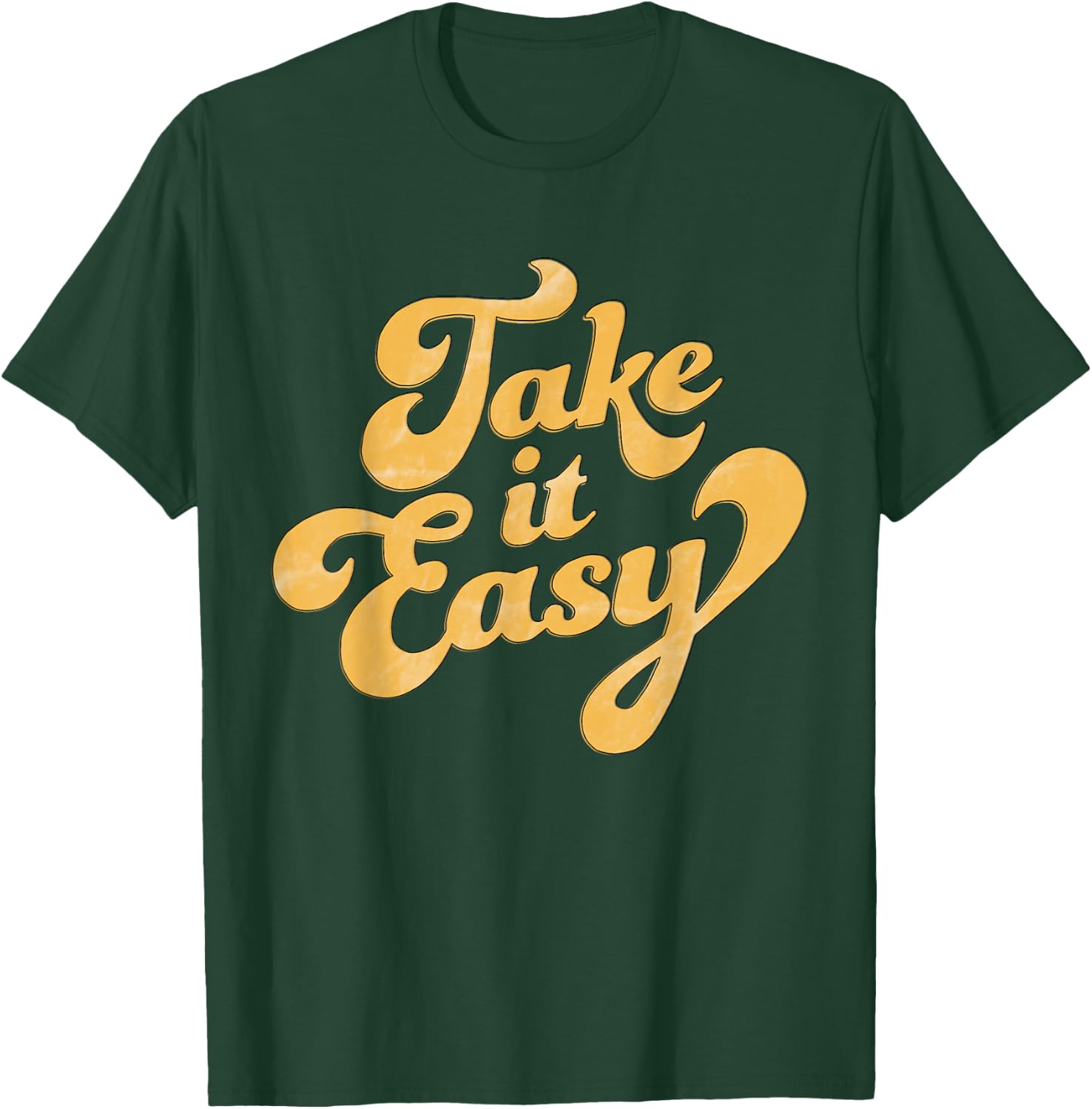 Take It Easy T-Shirt - T-Shirt | Forest