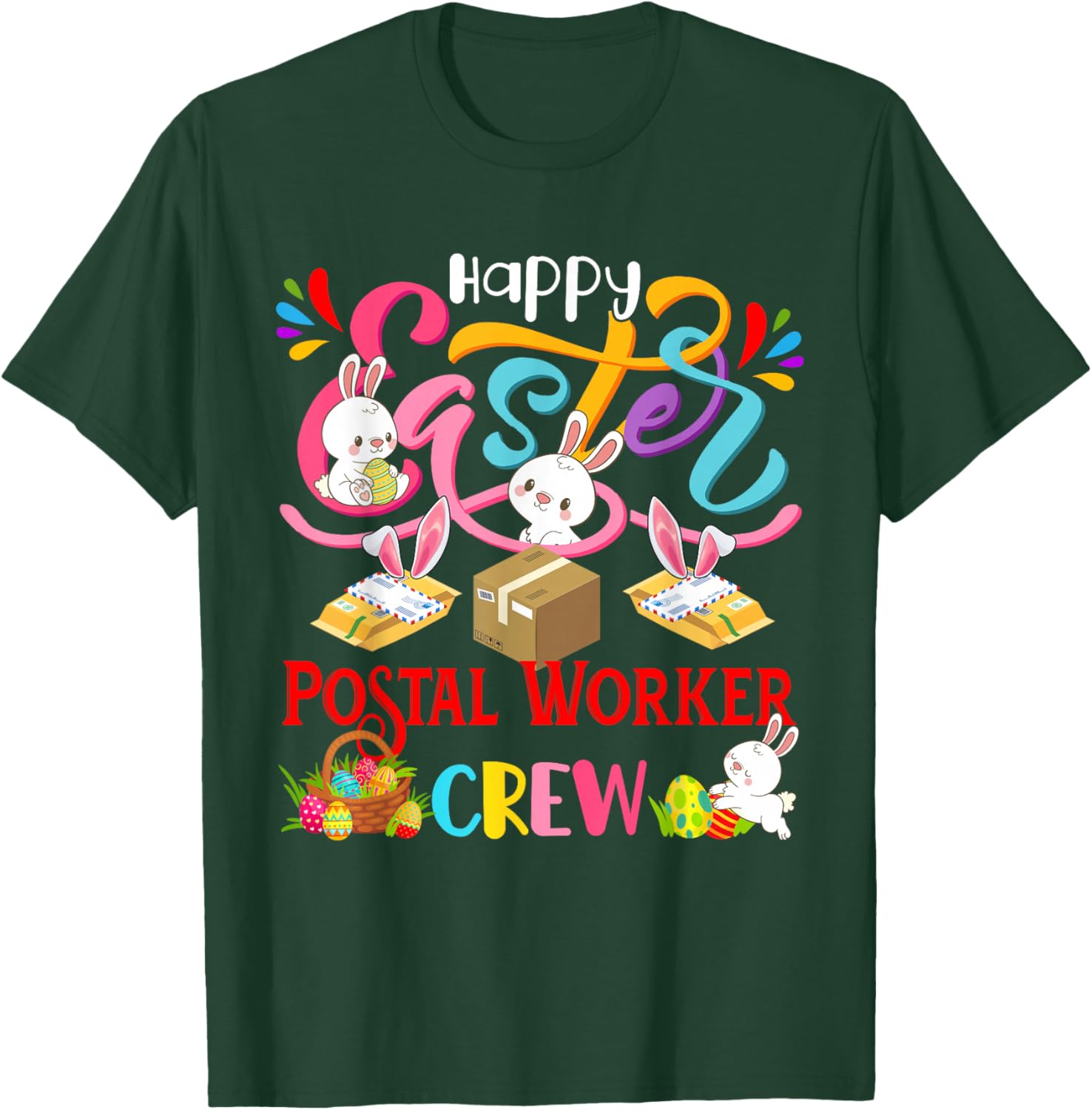 Happy Easter Postal Worker Crew Group Bunnies Hunting Eggs T-Shirt - T-Shirt | Forest