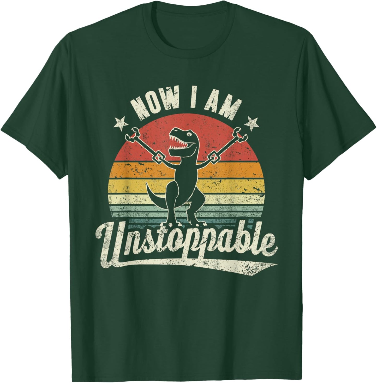 Retro Now I Am Unstoppable T-Rex Lustig T-Shirt - T-Shirt | Forest