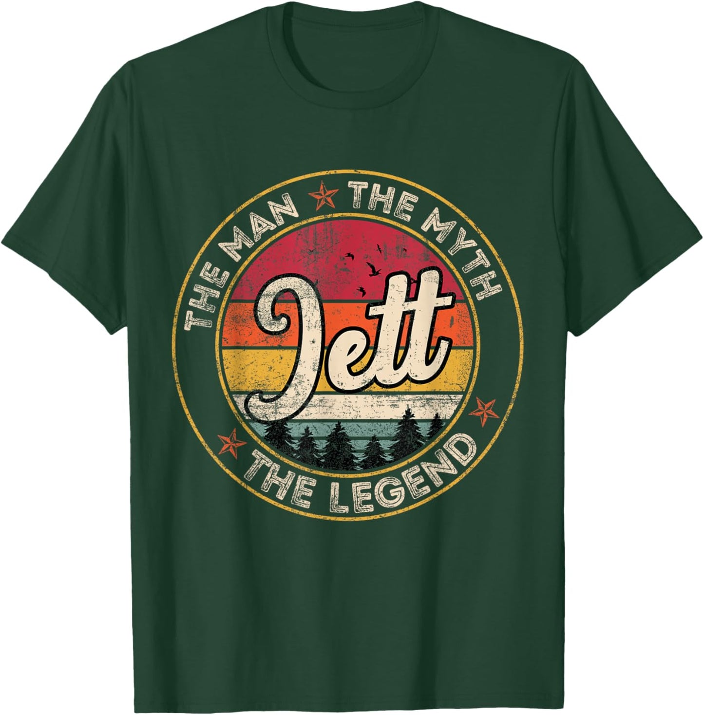 Jett The Man The Myth The Legend Personalized Name T-Shirt - T-Shirt | Forest