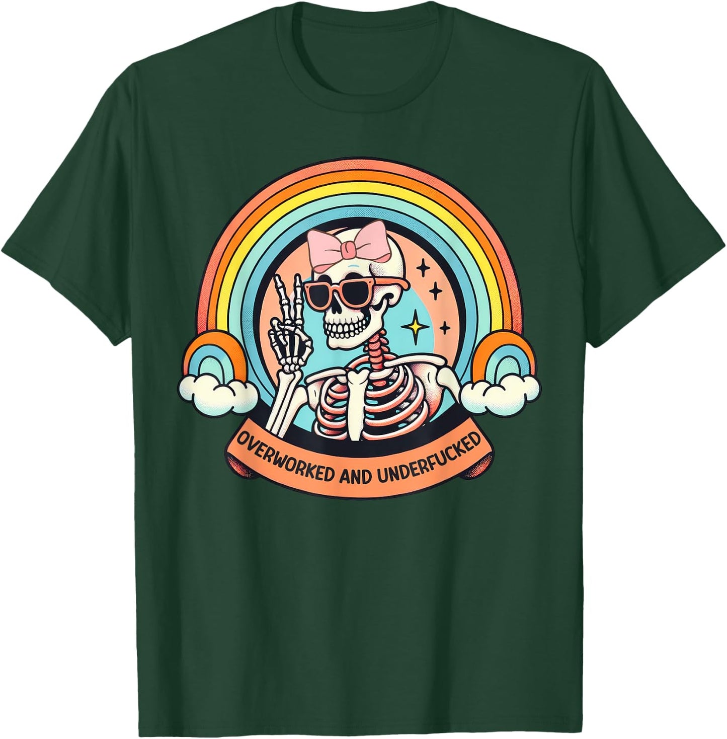 Overworked And Underfucked T-Shirt - T-Shirt | Forest