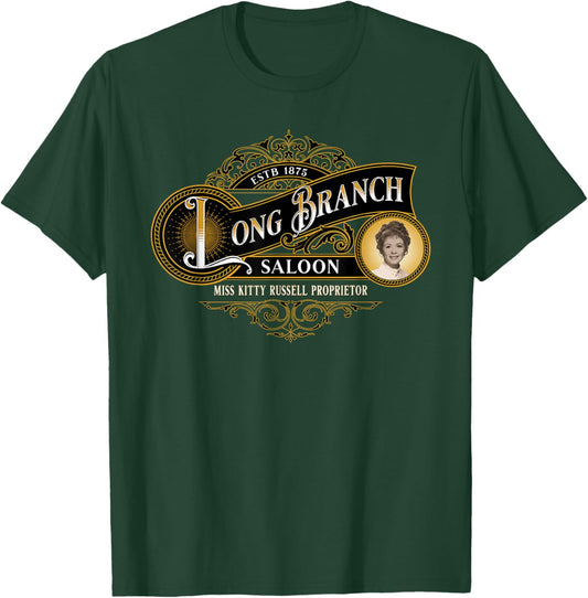 Miss Kitty's Long Branch Saloon | Classic TV Western T-Shirt - T-Shirt | Forest