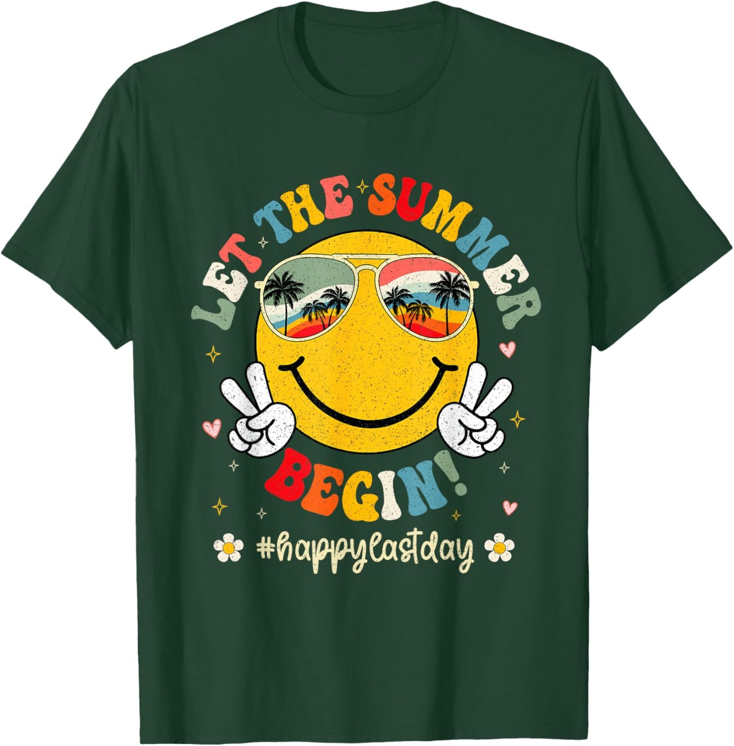 Funny Last Day Of School Teacher Kids Let The Summer Begin T-Shirt - T-Shirt | Forest