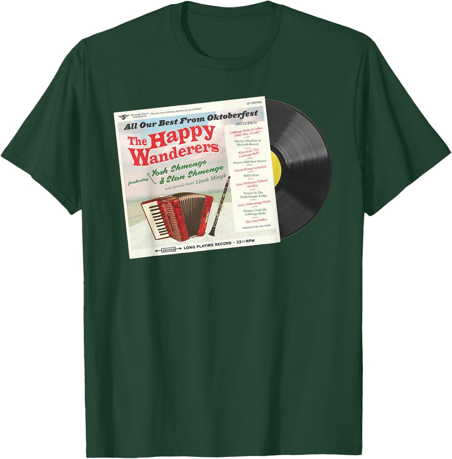 The Happy Wanderers LP - featuring Stan & Yosh Shmenge T-Shirt - T-Shirt | Forest
