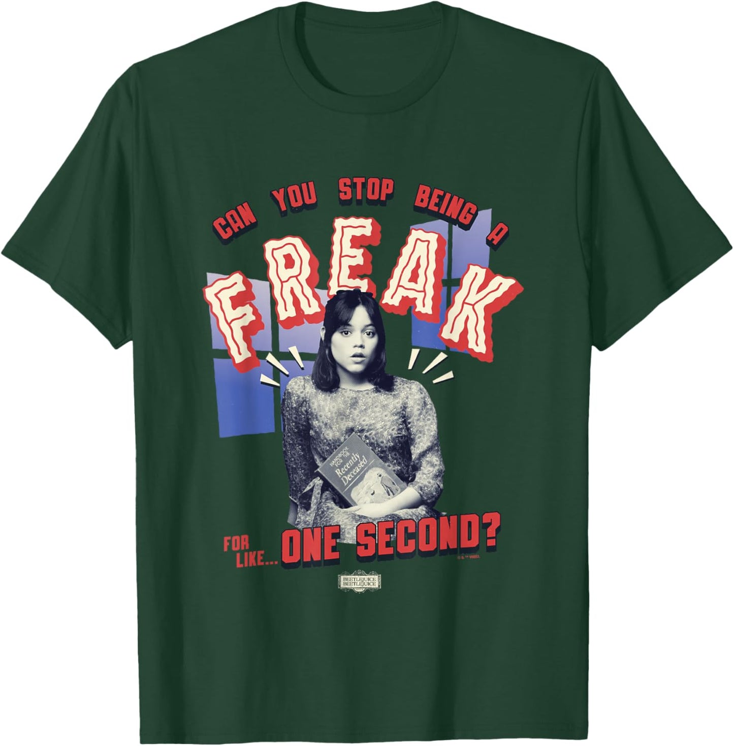 Beetlejuice Beetlejuice Can You Stop Being A Freak? Astrid T-Shirt - T-Shirt | Forest
