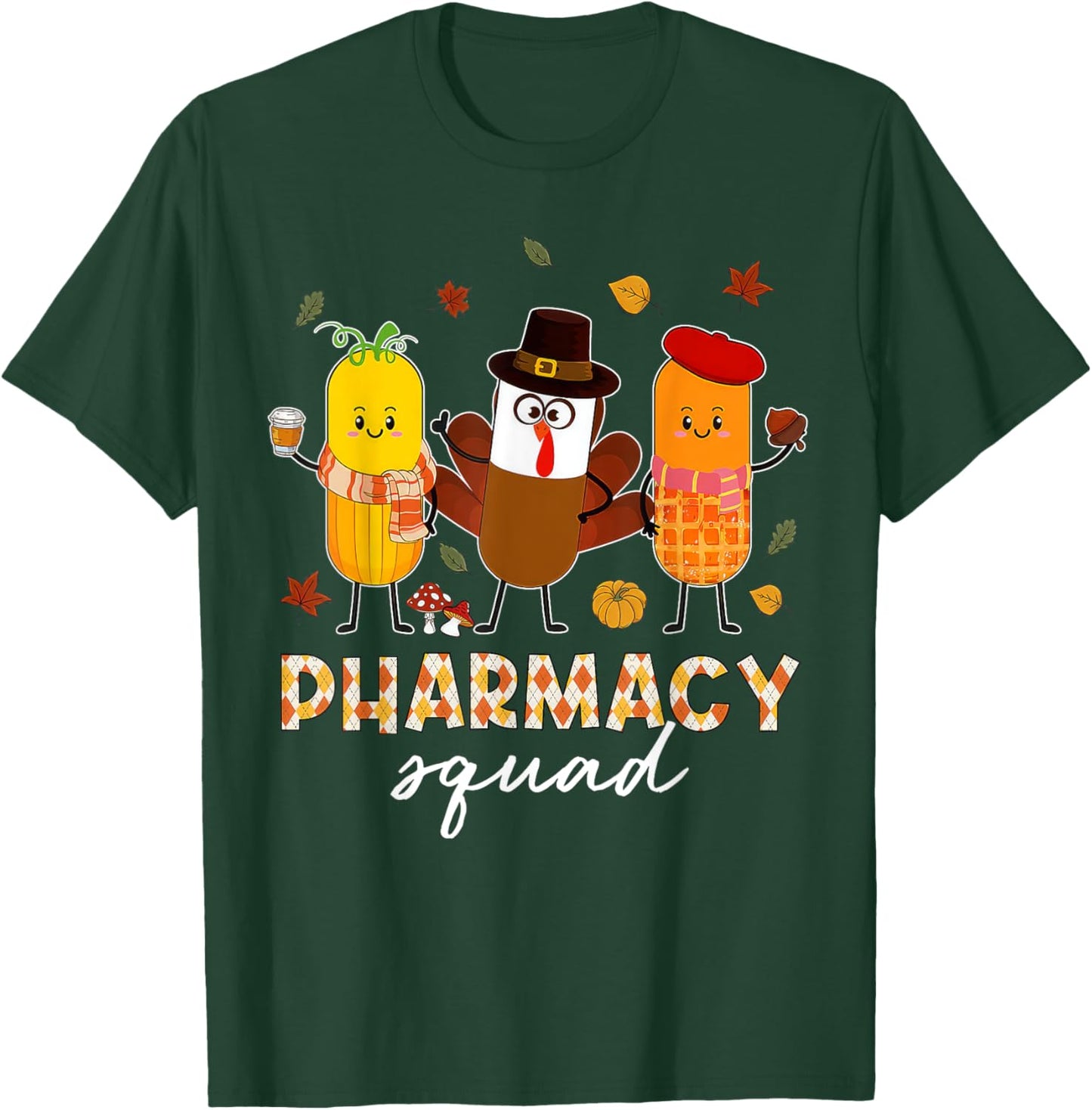 Pharmacy Squad Turkey Thanksgiving Pumpkin Fall Pharm Tech T-Shirt - T-Shirt | Forest