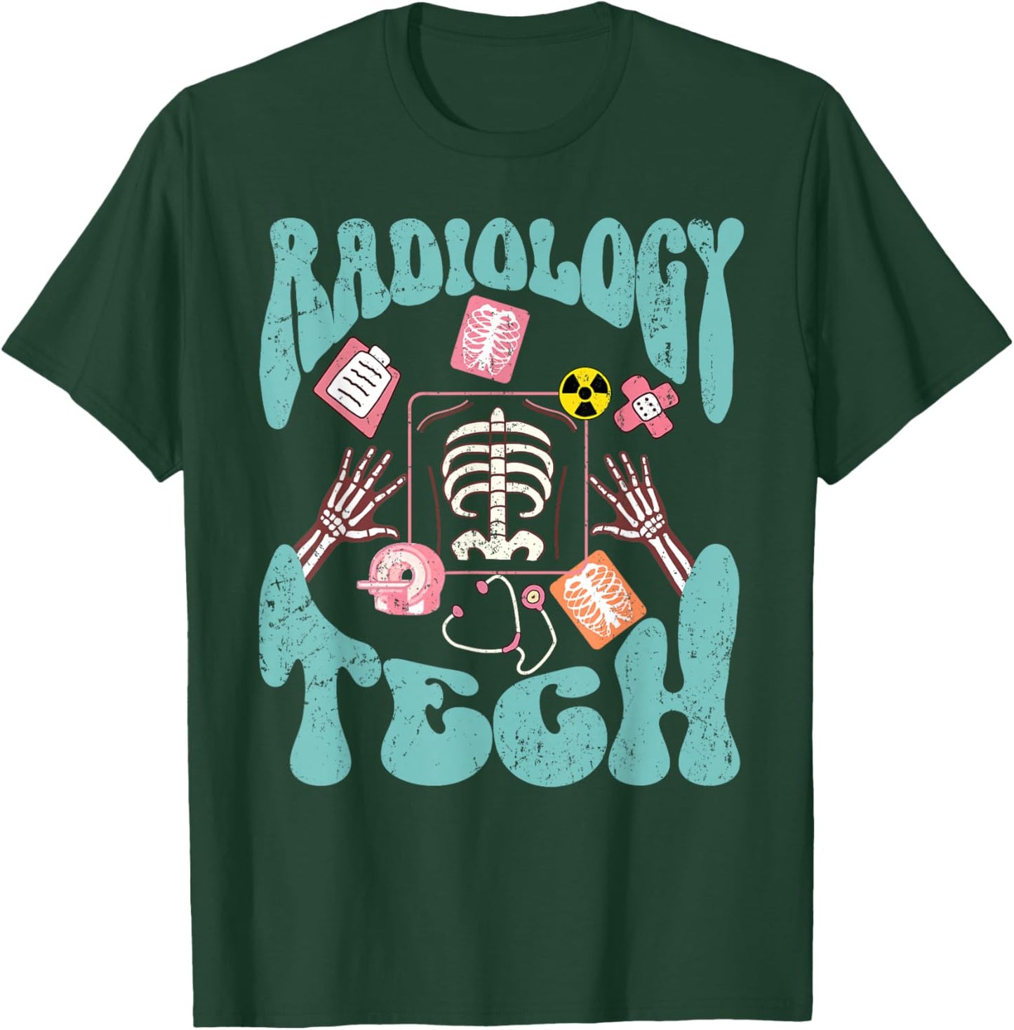 Radiology Tech Radiologic Technologist Xray Oncology Gifts T-Shirt - T-Shirt | Forest