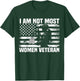 I Am Not Most Women Veteran patriotic Women T-Shirt - T-Shirt | Forest
