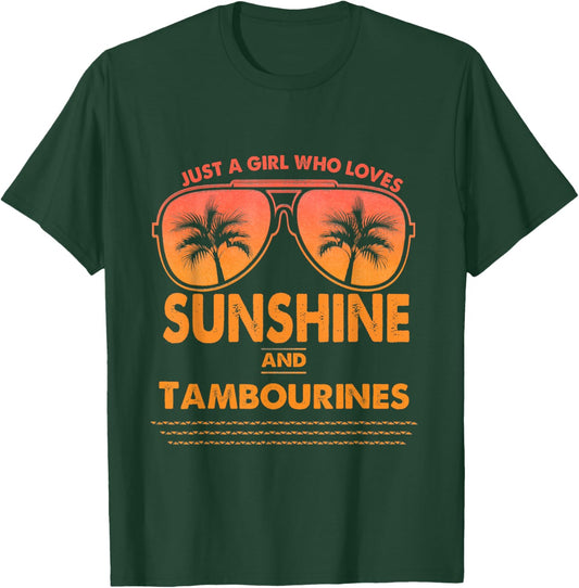 Just A Girl Who Loves Sunshine And Tambourines For Woman T-Shirt - T-Shirt | Forest