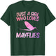 Just A Girl Who Loves Mayflies Gift Mayfly Nymph T-Shirt - T-Shirt | Forest