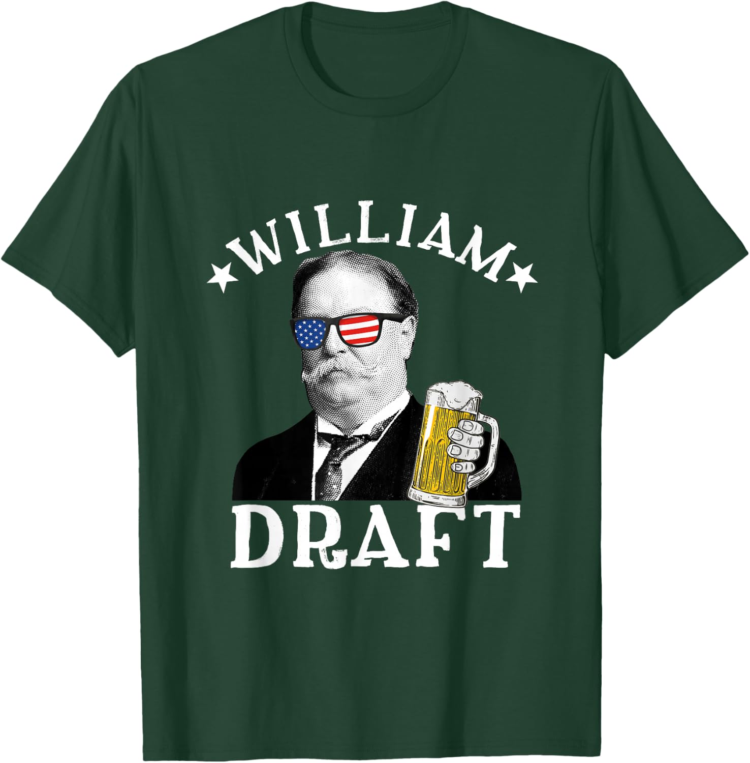 William Draft Drinking President William Howard Taft T-Shirt - T-Shirt | Forest