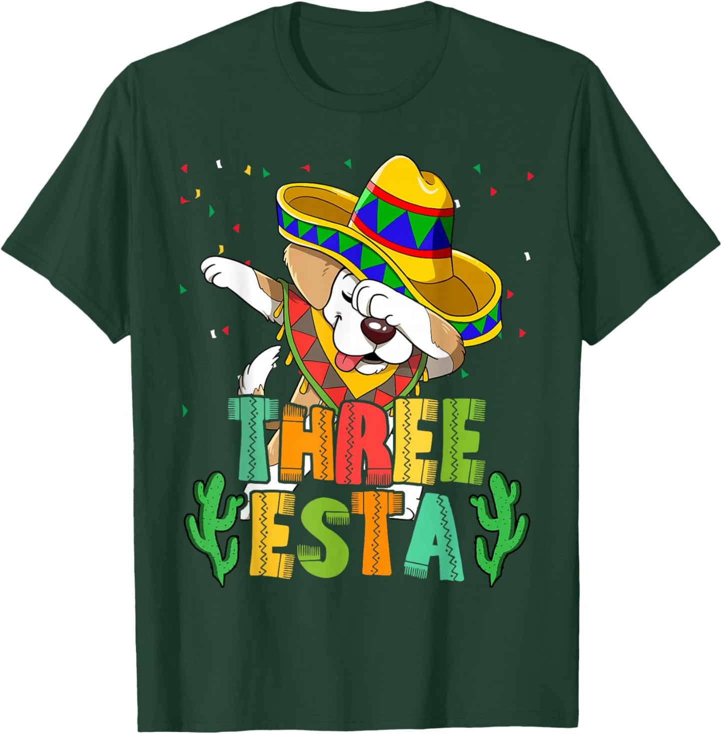 Mexican Themed Party 3rd Birthday Three Esta T-Shirt - T-Shirt | Forest