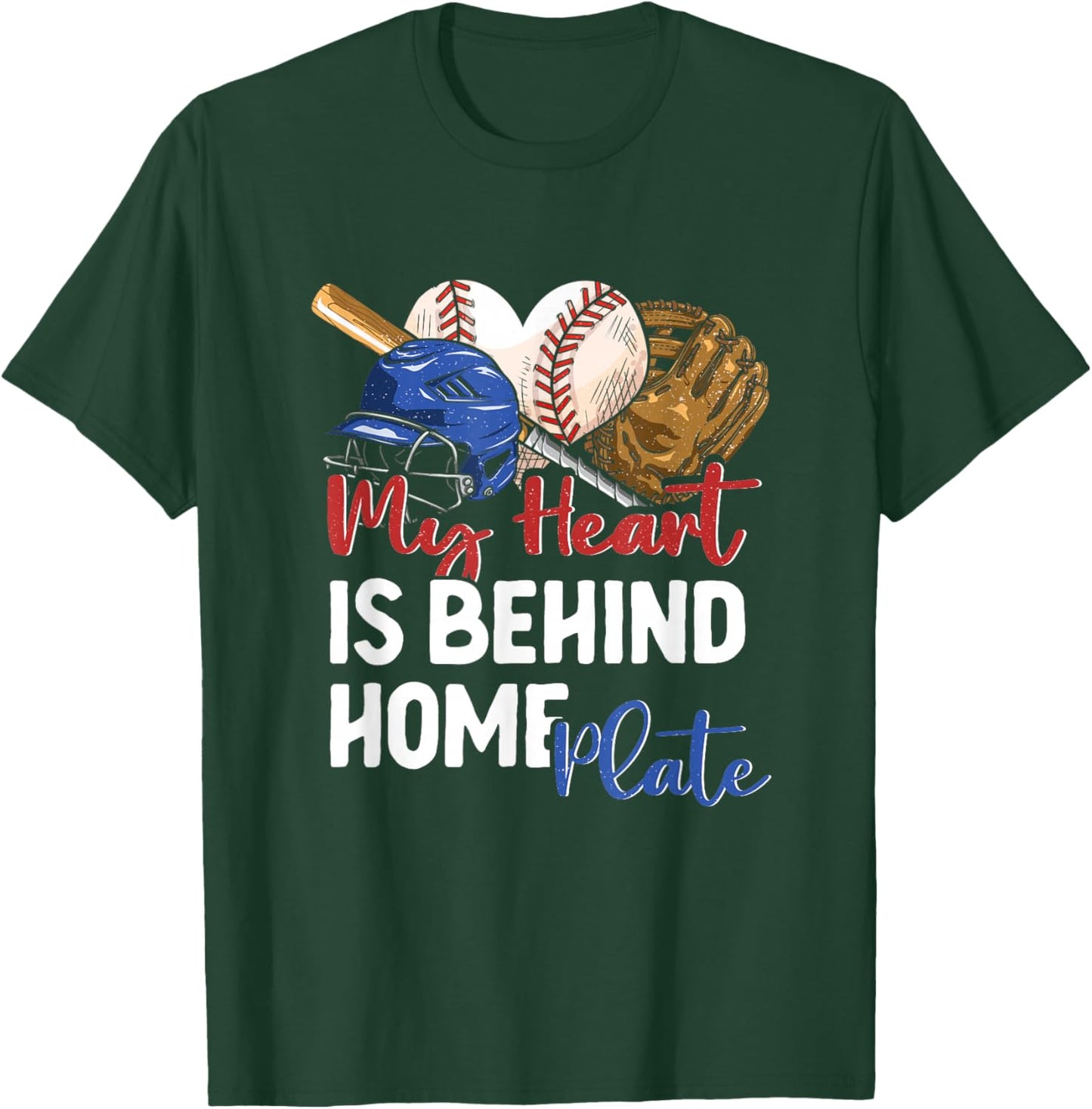 Mom Baseball Softball My Heart is Behind Home Plate Catcher T-Shirt - T-Shirt | Forest