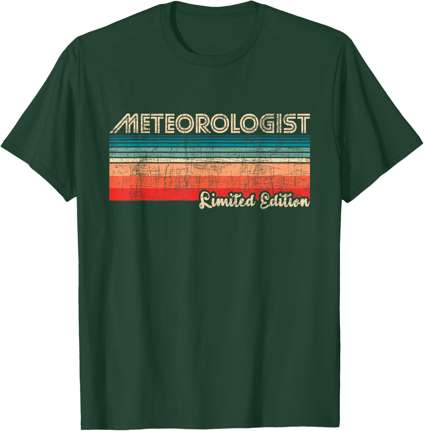Meteorologist Limited Edition - Retro Weather Meteorology T-Shirt - T-Shirt | Forest