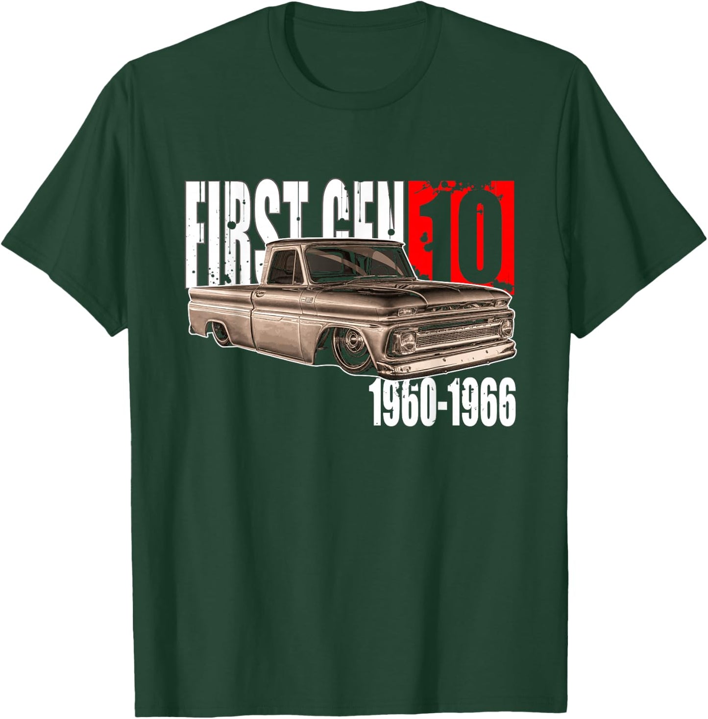 C10 Truck First Generation Custom 10 Classic C10 Truck T-Shirt - T-Shirt | Forest