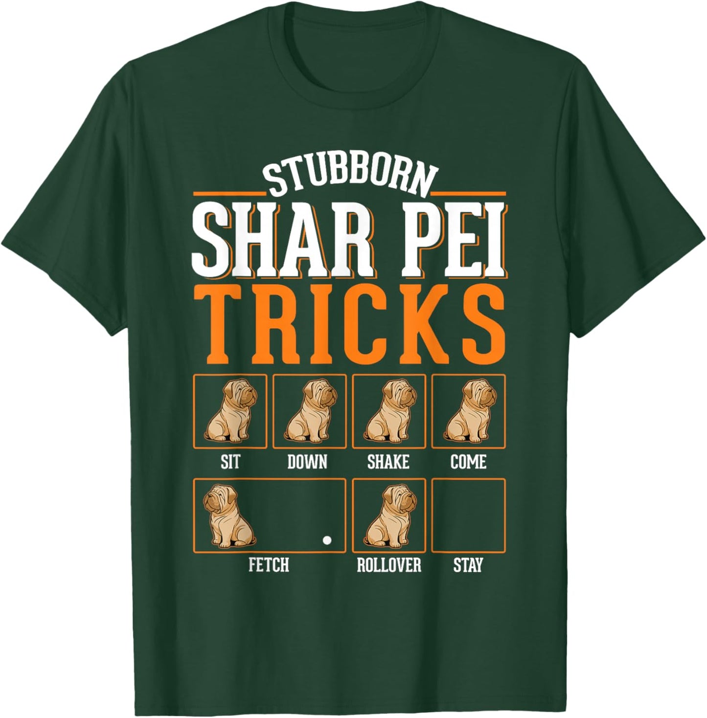 Shar Pei Tricks T-Shirt - T-Shirt | Forest