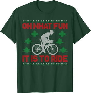 Funny Road Bike Riding Cycling Ugly Christmas Sweater Oh T-Shirt - T-Shirt | Forest