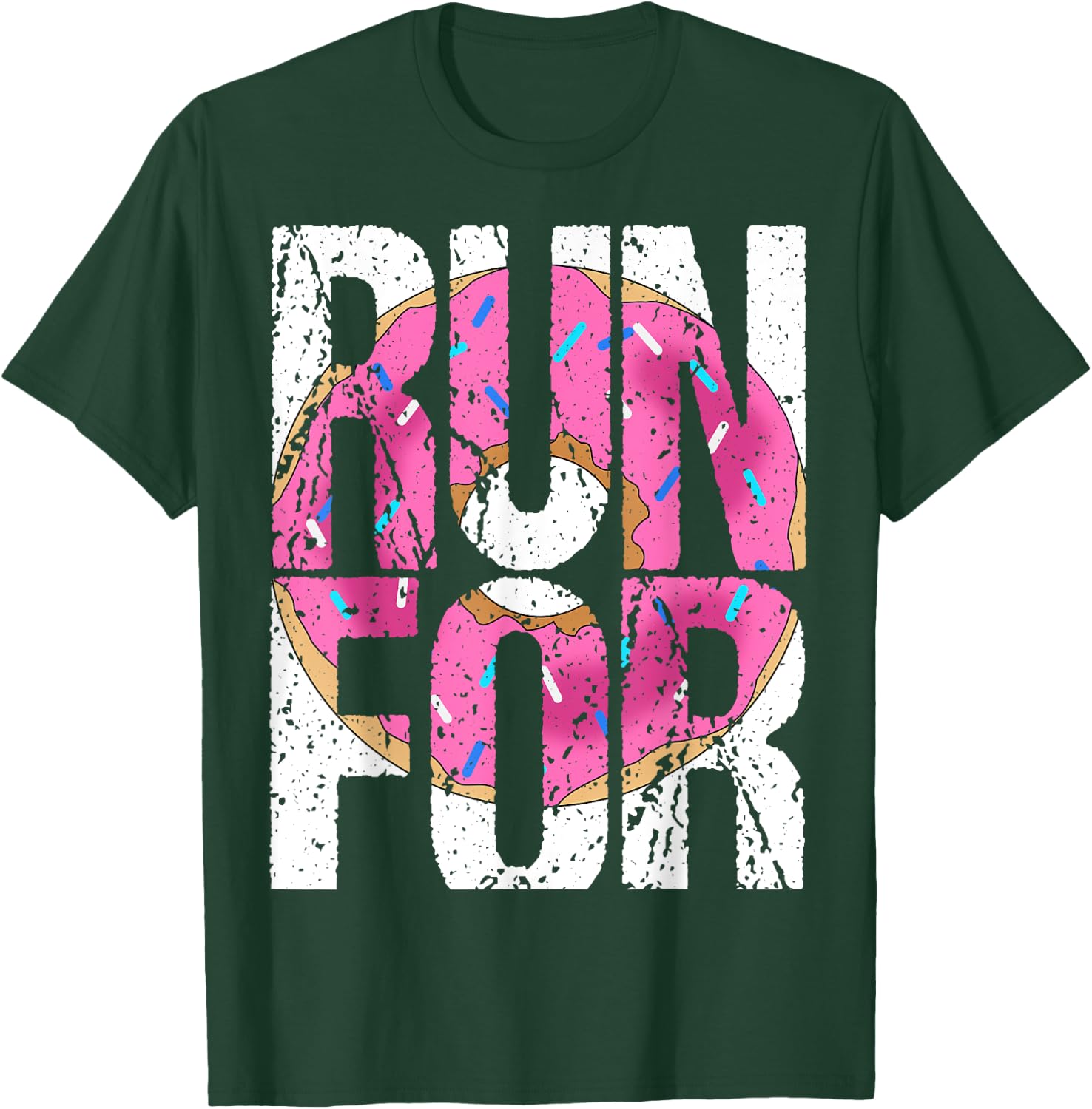 Funny Marathon Run Donut Running Workout Fitness Sport Gift T-Shirt - T-Shirt | Forest