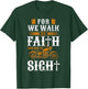 Classic Christian Motorcycle Biker For We Walk By Faith & T-Shirt - T-Shirt | Forest
