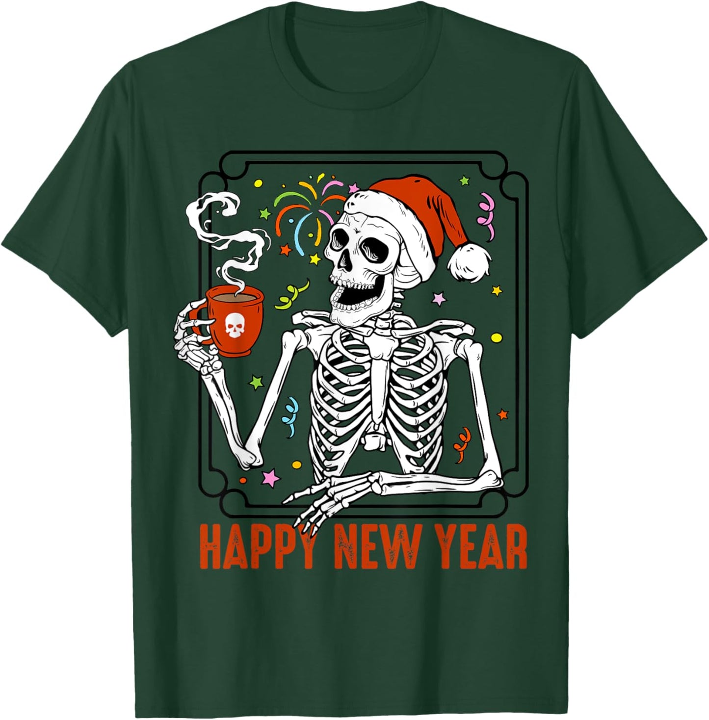 Happy New Year Christmas Funny Skeleton Drinking Coffee Xmas T-Shirt - T-Shirt | Forest