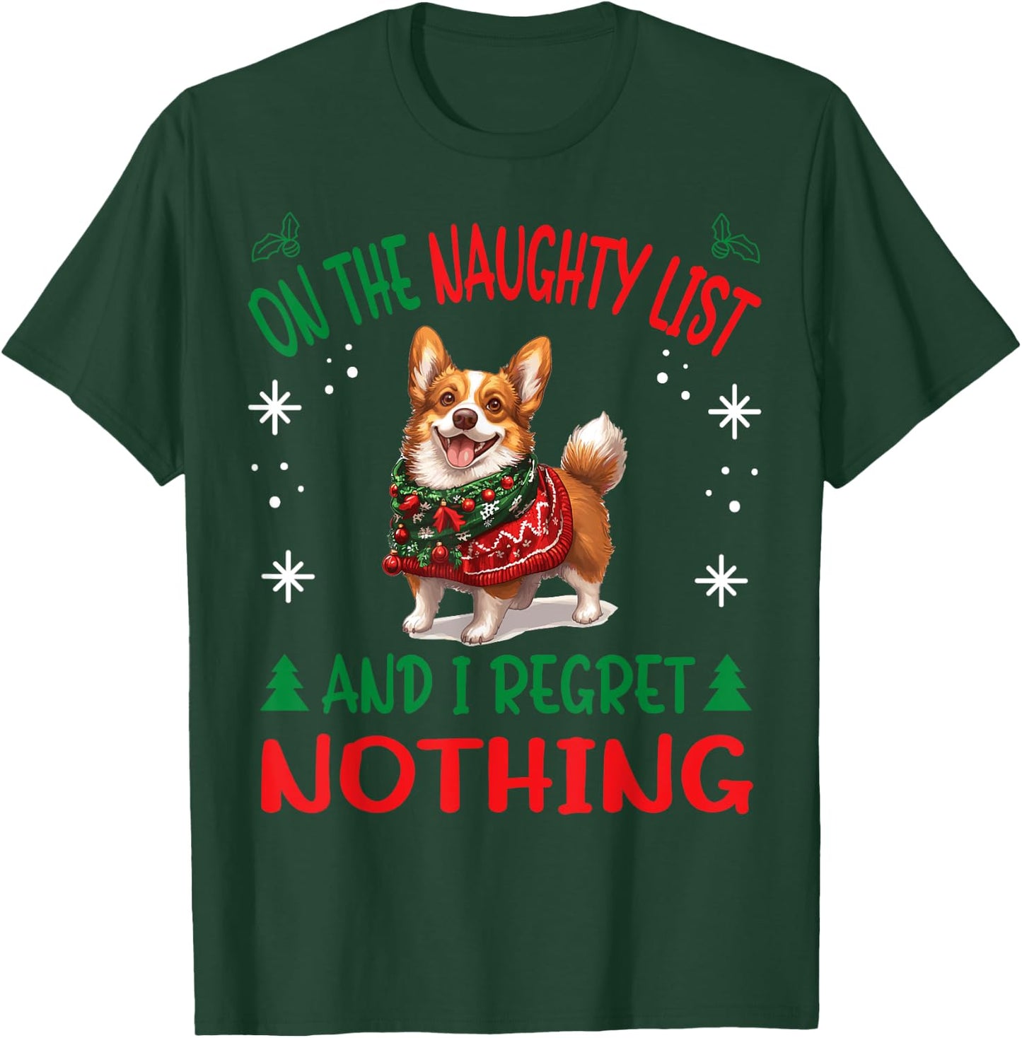 Cute Cardigan Welsh Corgi Dog Christmas On The Naughty List T-Shirt - T-Shirt | Forest