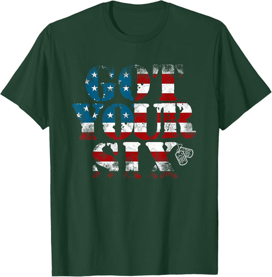Got Your Six | Military | Veteran | Battle Buddy T-Shirt - T-Shirt | Forest