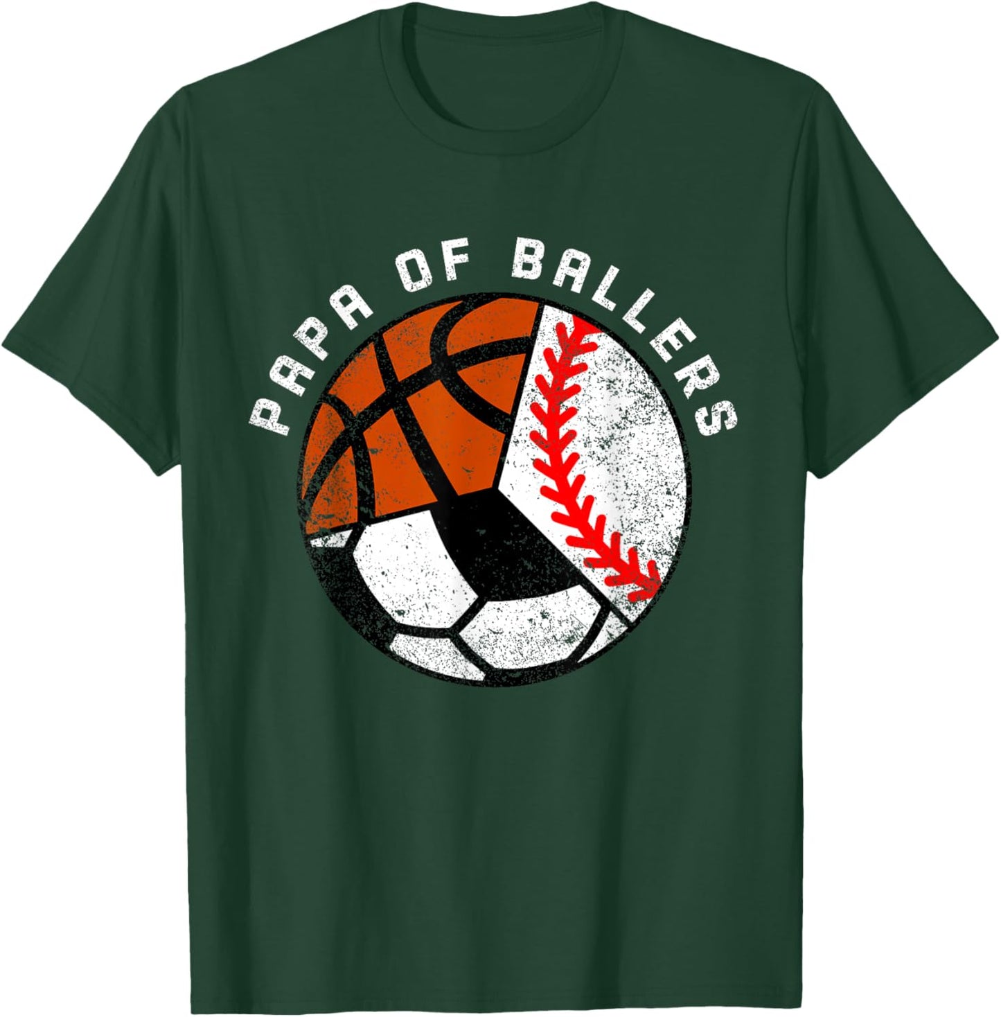 Papa Of Ballers Funny Baseball Soccer Basketball Papa T-Shirt - T-Shirt | Forest