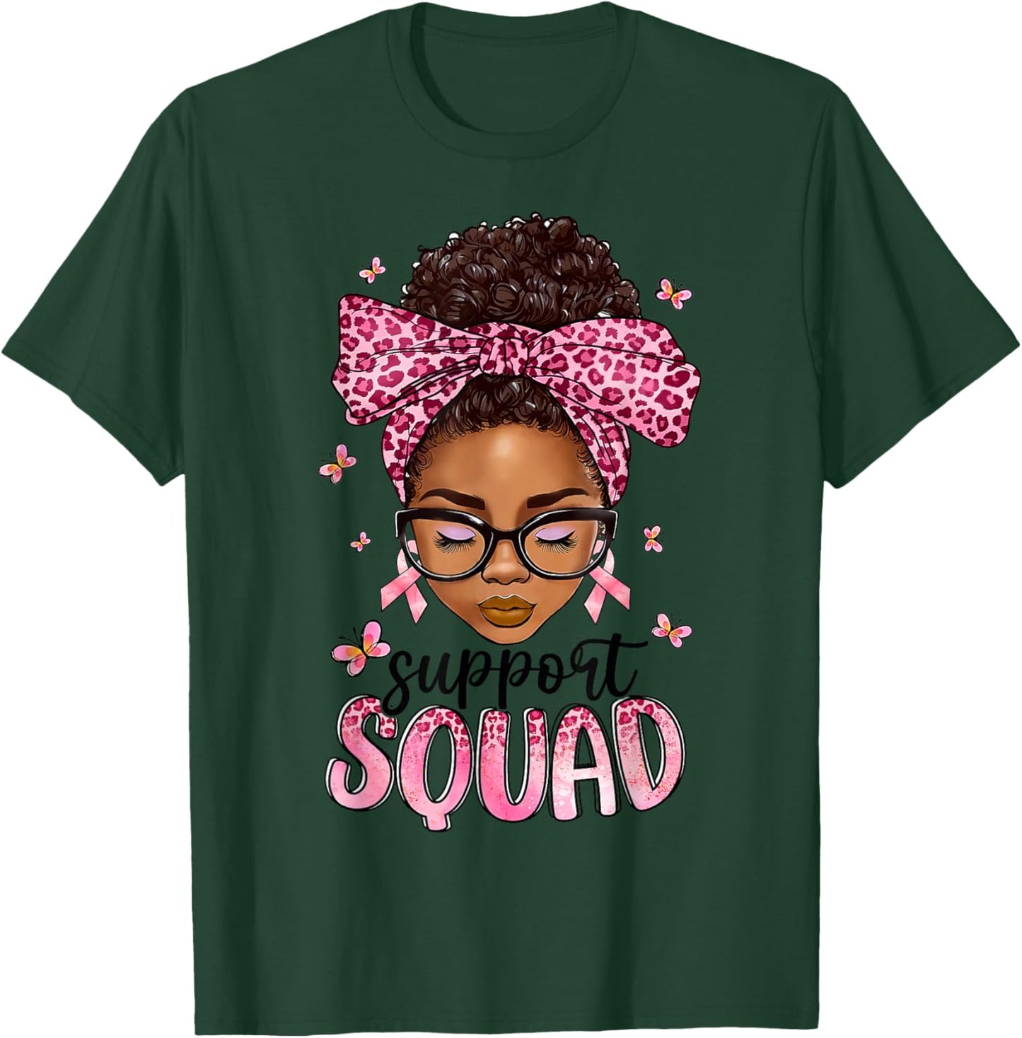 Support Squad Breast Cancer Awareness Messy Bun Black Woman T-Shirt - T-Shirt | Forest