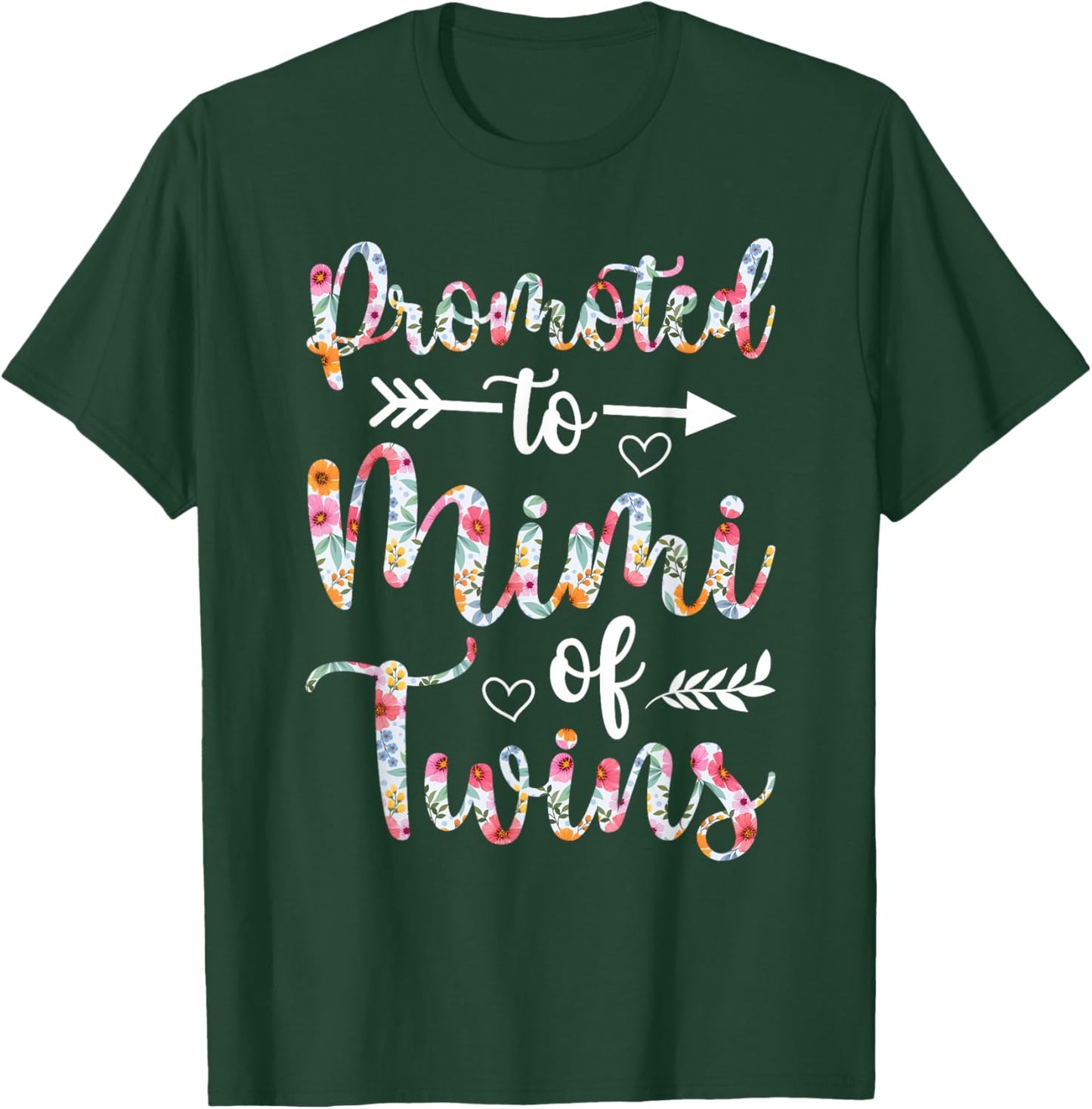 Promoted To Mimi Of Twins Soon Twin Mimi To Be T-Shirt - T-Shirt | Forest