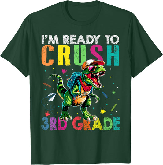 I'm Ready To Crush 3rd Grade Back to School T Rex Kids Boys T-Shirt - T-Shirt | Forest