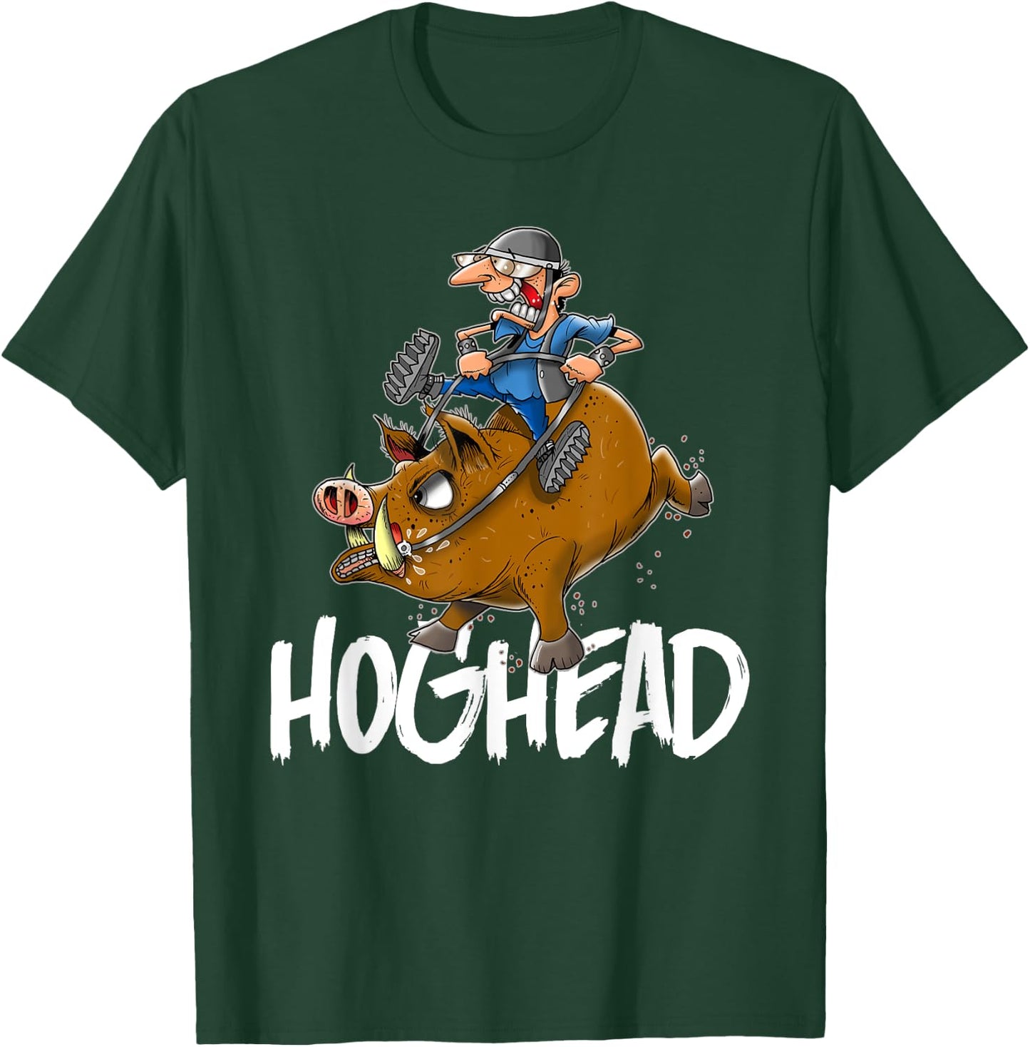 Hog Head Funny Motorcycle Biker Riding His Hog T-Shirt - T-Shirt | Forest
