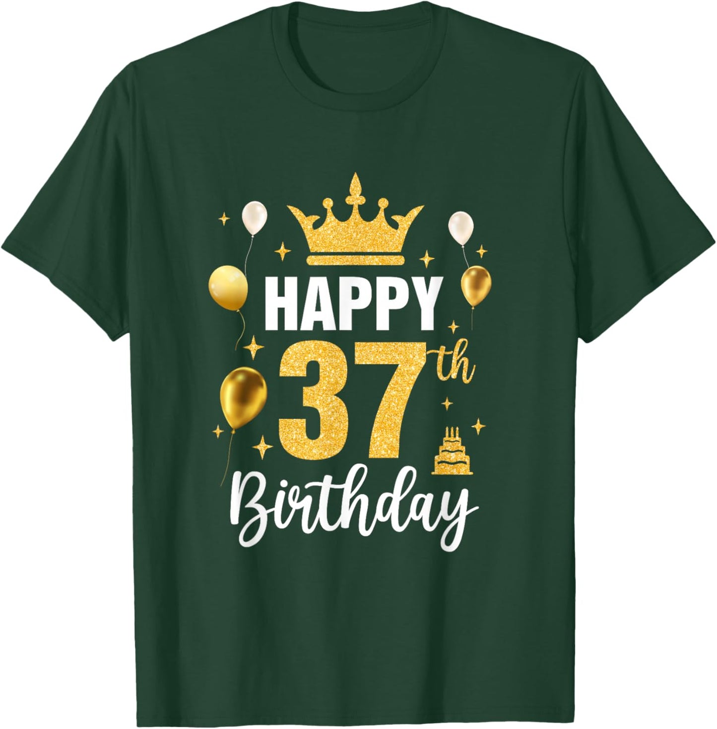 Happy 37Th Birthday Idea For 37 Years Old Man And Woman T-Shirt - T-Shirt | Forest
