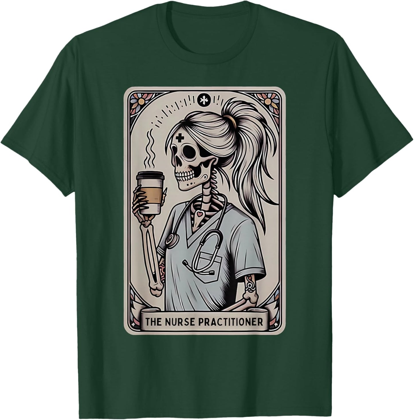 Nurse Practitioner Tarot Card Skeleton Halloween Witch Vibes T-Shirt - T-Shirt | Forest