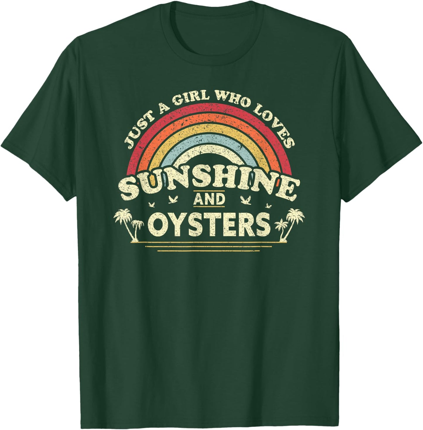 Oyster Shirt. Just A Girl Who Loves Sunshine And Oysters T-Shirt - T-Shirt | Forest