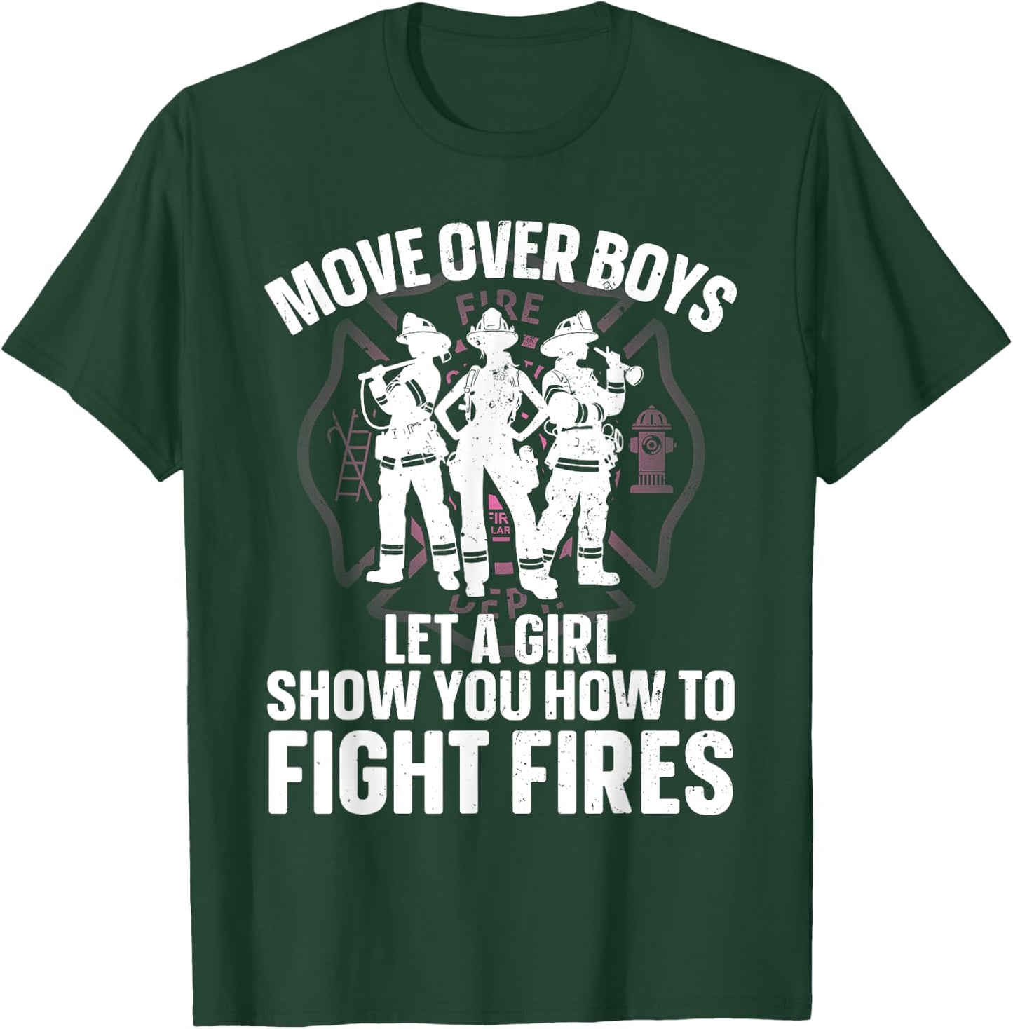 Firefighter Art Girls Firefighting Firefighter T-Shirt - T-Shirt | Forest