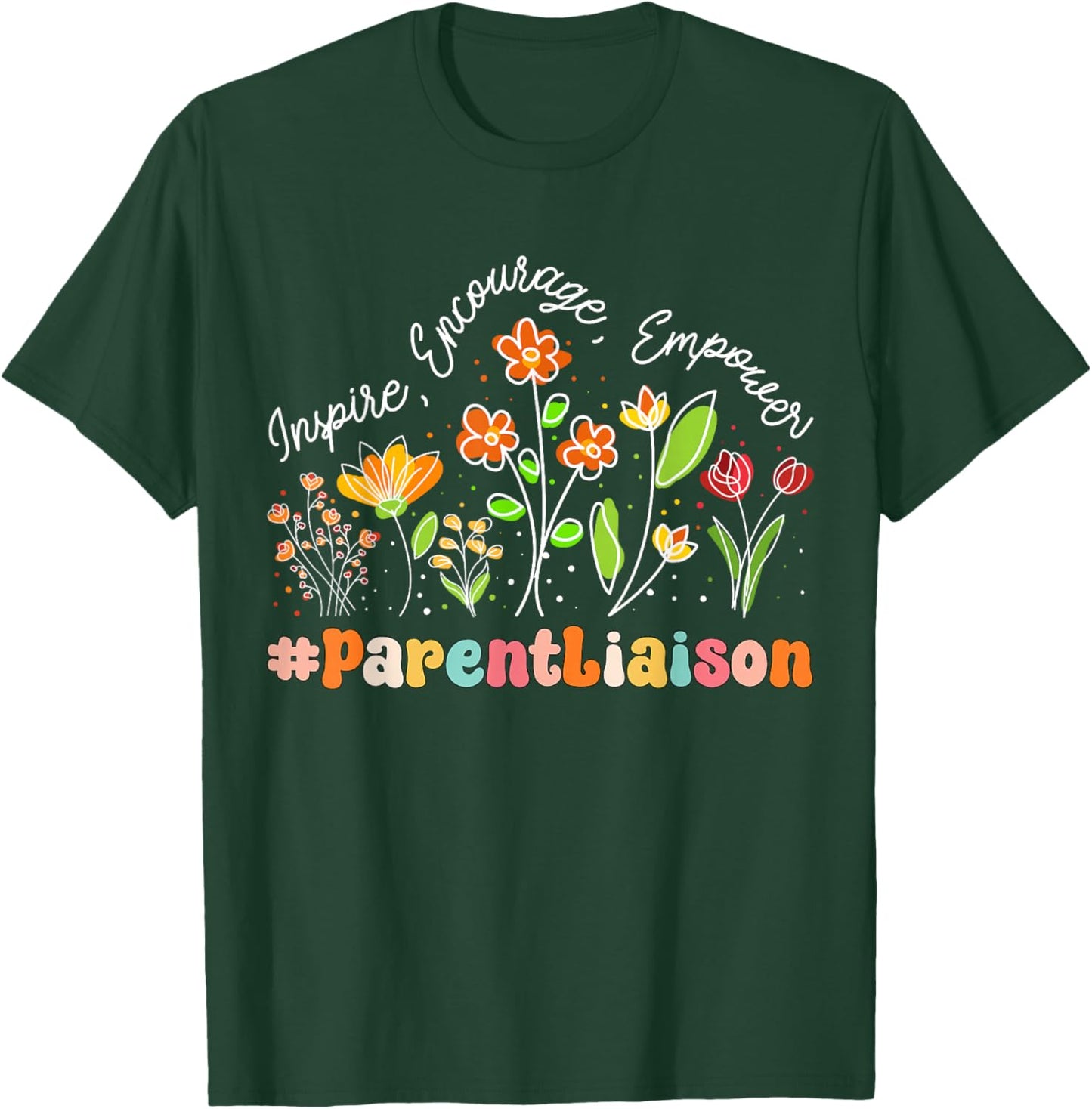 Parent Liaison Appreciation Week Teacher Back to School T-Shirt - T-Shirt | Forest