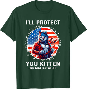 I'll Protect You Kitten Funny Alpha Wolf Shirt Wolf Meme T-Shirt - T-Shirt | Forest