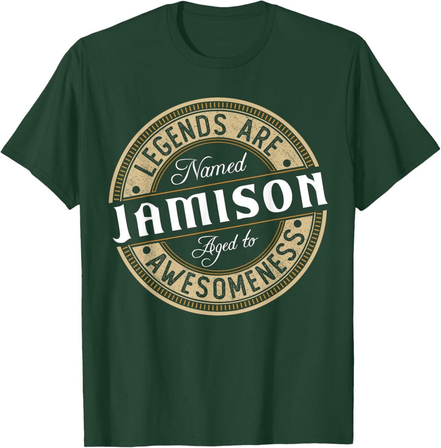Jamison | Legends are Named | Jamison T-Shirt - T-Shirt | Forest