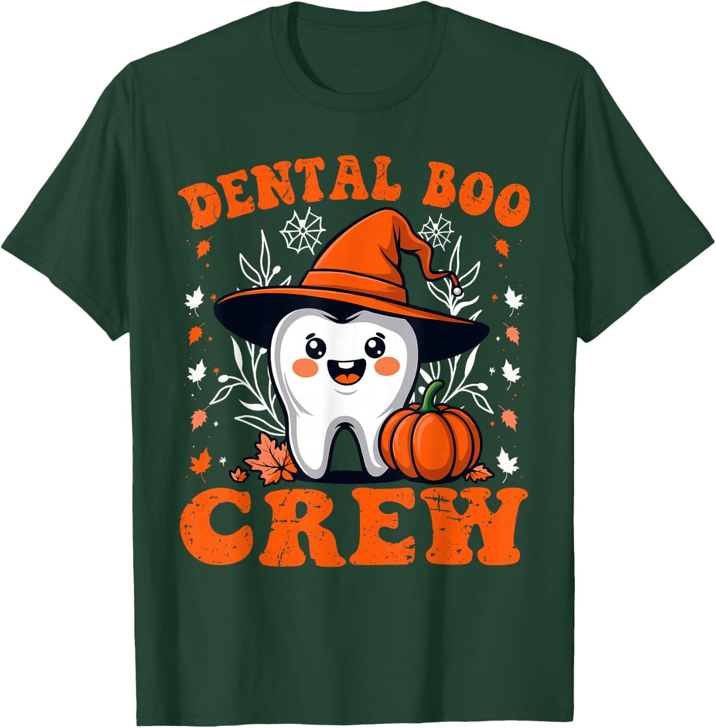 Halloween Dental Boo Crew Dentist Costume Teeth Women Men T-Shirt - T-Shirt | Forest